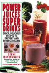 Power Juices, Super Drinks Kindle Edition