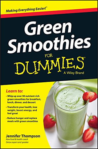 Green Smoothies For Dummies Kindle Edition